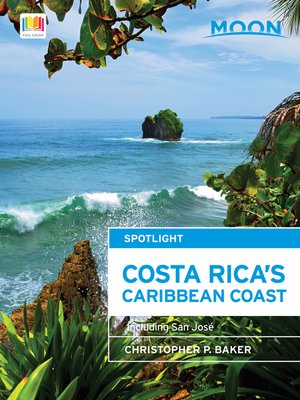 cover image of Moon Spotlight Costa Rica's Caribbean Coast